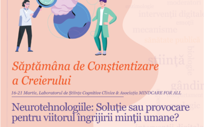 Neurotehnologiile: Soluție sau provocare pentru viitorul îngrijirii minții umane?